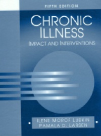 Lubkin I. M. - Chronic Illness. Impact and Interventions, 5th ed.