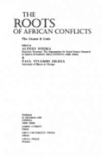 Nhema A. - The Roots of African Conflicts: The Cuases and Cost