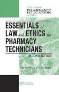 Strandberg K. M. - Essentials of Law and Ethics for Pharmacy Technicians