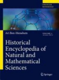Ben- Menahem A. - Historical Encyclopedia of Natural and Mathematical Sciences, 6 Vol. Set