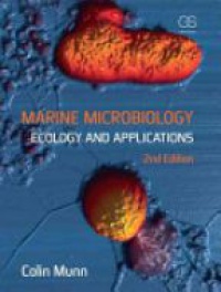 Munn C. - Marine Microbiology: Ecology & Applications