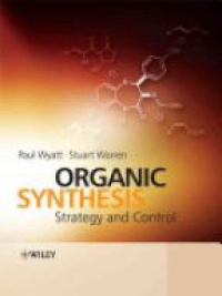 Wyatt - Organic Synthesis: Strategy and Control