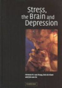 van Praag H. M. - Stress, the Brain and Depression