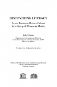 Kalman J. - Discovering Literacy