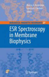 Hemminga M.A. - ESR Spectroscopy in Membrane Biophysics