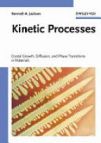 Jackson K.A. - Kinetic Processes