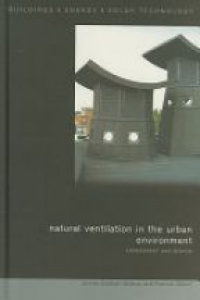 Ghiaus C. - Natural Ventilation in the Urban Environment