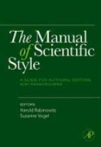 Rabinowitz H. - The Manual of Scientific Style