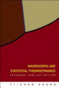 Cheng Y. - Macroscopic And Statistical Thermodynamics: Expanded English Edition