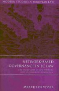 Visser M. - Network-based Governance in EC law