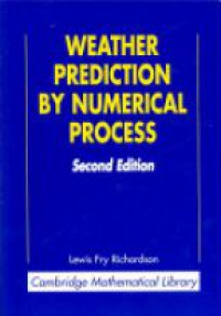 Richardson L. - Weather Prediction By Numerical Process