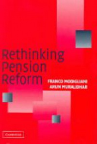 Modigliani F. - Rethinking Pension Reform