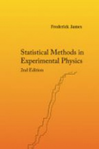 James F. - Statistical Methods In Experimental Physics (2nd Edition)