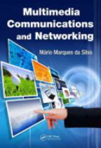 Mario Marques da Silva - Multimedia Communications and Networking