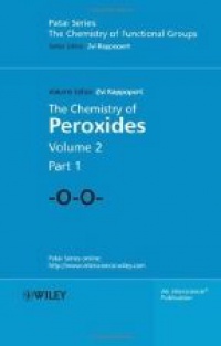 Rappoport - Chemistry of Peroxides, 2 Vol. Set