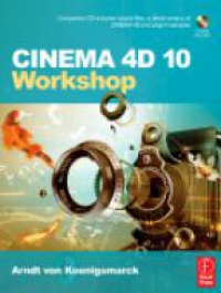 Arndt von Koenigsmarck - CINEMA 4D 10 Workshop
