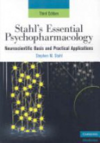 Stahl S. - Stahl`s Essential Psychopharmacology