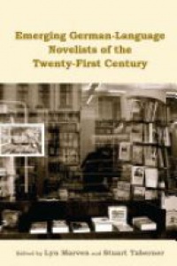 Marven L. - Emerging German Novelists of the Twenty-First Century