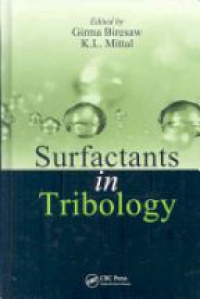 Girma Biresaw,K.L. Mittal - Surfactants in Tribology, Volume 1