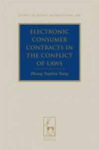 Tang Z.S. - Electronic Consumer Contracts in the Conflict of Laws