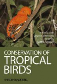 Navjot S. Sodhi,Cagan H. Sekercioglu,Jos Barlow,Scott K. Robinson - Conservation of Tropical Birds