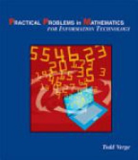 Verge T. - Practical Problems in Mathematics for Information Technology