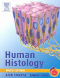 Stevens A. - Human Histology: with STUDENT CONSULT Online Access