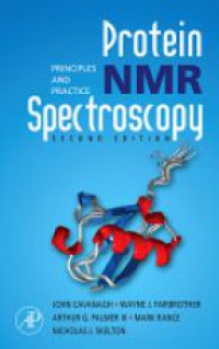 Cavanagh - Protein NMR Spectroscopy