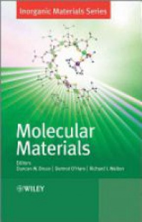 Duncan W. Bruce,Dermot O?Hare,Richard I. Walton - Molecular Materials