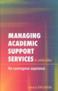 Hanson T. - Managing Academic Support Services in Universities