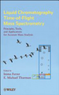 Ferrer - Liquid Chromatography Time-of-Flight Mass Spectrometry