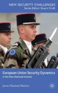matlary J. - European Union Security Dynamics
