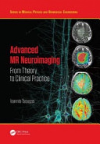 Tsougos - Advanced MR Neuroimaging: From Theory to Clinical Practice