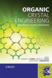 Edward R. T. Tiekink - Organic Crystal Engineering