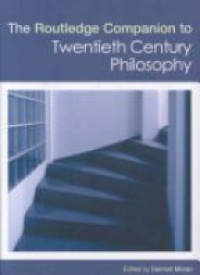 Moran D. - Routledge Companion to Twentieth Century Philosophy 