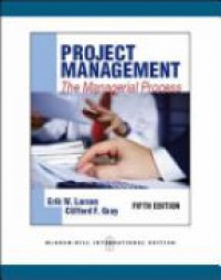 Larson W.E. - Project Management: The Managerial Process