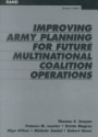Improving Army Planning for Future Multinatonal Coalition Operations
