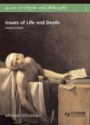 Access to Religion and Philosophy: Issues of Life and Death 