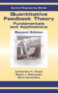 Houpis C. - Quantitative Feedback Theory : Fundamentals and Applications