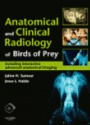Anatomical & Clinical Radiology of Birds of Prey