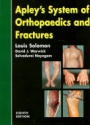 Apley´s System of Orthopaedics and Fractures