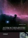 Astrochemistry from Astronomy to Astrobiology