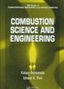 Combustion Science and Engineering