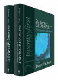 Joseph P. Stoltman - 21st Century Geography: A Reference Handbook, 2 Volume Set