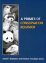 A Primer of Conservation Behavior
