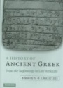 A History of Ancient Greek: From the Beginnings to Late Antiquity