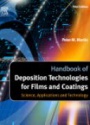 Handbook of Deposition Technologies for Films and Coatings