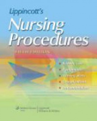 Kowalak J.P. - Lippincotts Nursing Procedures