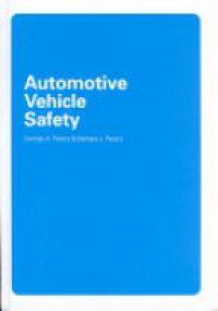 Peters G.A. - Automotive Vehicle Safety