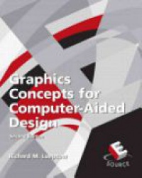 Lueptow R. - Graphics Concepts for Computer - Aided Design